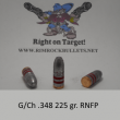 g/ch .348 225 gr. RNFP per 100 in a plastic ammo box